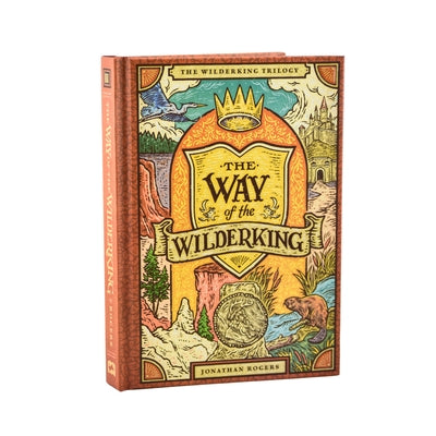 Cover Image for The Way of the Wilderking -- Jonathan Rogers, Hardcover