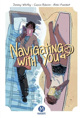 Cover Image for Navigating with You -- Jeremy Whitley, Paperback
