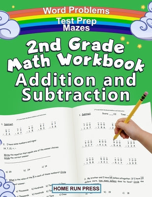 2nd Grade Math Workbook Addition and Subtraction: Second Grade Workbook, Timed Tests, Ages 4 to 8 Years -- LLC Home Run Press, Paperback