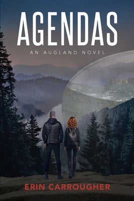 Cover Image for Agendas: An Augland Novel -- Erin Carrougher, Paperback