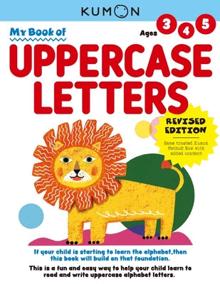 Cover Image for Kumon My Book of Uppercase Letters: Revised Ed -- Kumon Publishing, Paperback