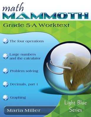 Cover Image for Math Mammoth Grade 5-A Worktext -- Maria Miller, Paperback