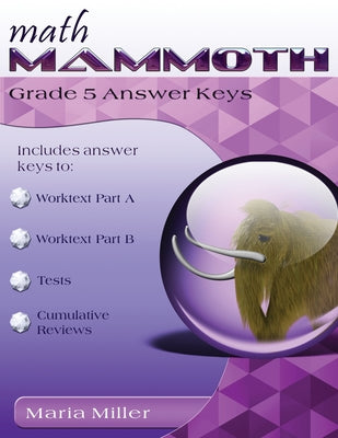 Cover Image for Math Mammoth Grade 5 Answer Keys -- Maria Miller, Paperback