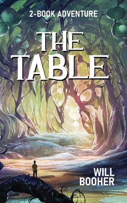 Cover Image for The Table: A Two-Book Adventure -- Will Booher, Paperback