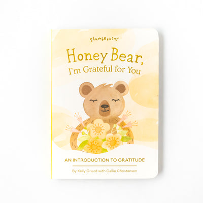 Cover Image for Honey Bear, I'm Grateful for You: An Introduction to Gratitude -- Kelly Oriard, Board Books
