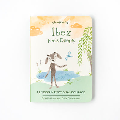 Cover Image for Ibex Feels Deeply: A Lesson in Emotional Courage -- Kelly Oriard, Board Books