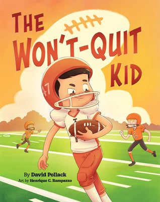 Cover Image for The Won't-Quit Kid -- David Pollack, Paperback