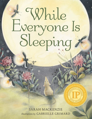While Everyone Is Sleeping -- Sarah MacKenzie, Hardcover