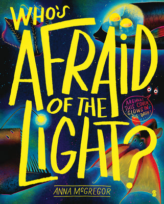 Cover Image for Who's Afraid of the Light? -- Anna McGregor, Hardcover