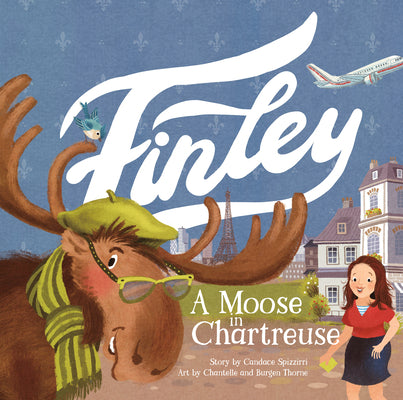Cover Image for Finley: A Moose in Chartreuse -- Chantelle Thorne, Hardcover
