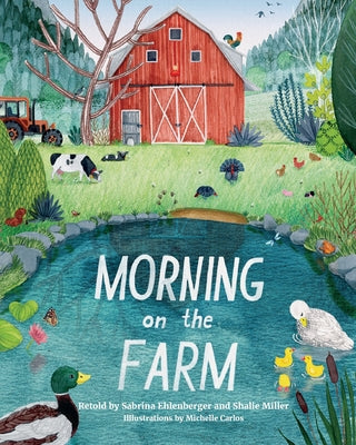 Cover Image for Morning on the Farm -- Sabrina Ehlenberger, Paperback
