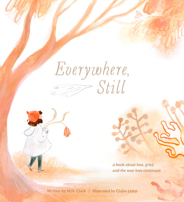 Cover Image for Everywhere Still -- M. H. Clark, Hardcover