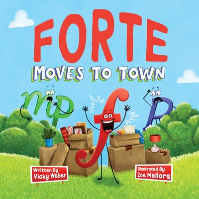 Cover Image for Forte Moves to Town -- Vicky Weber, Paperback