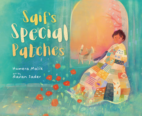 Cover Image for Saif's Special Patches -- Humera Malik, Hardcover