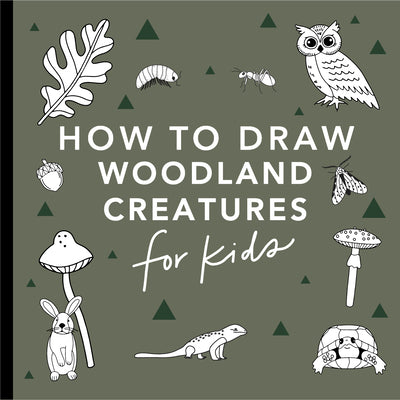 Cover Image for Mushrooms & Woodland Creatures: How to Draw Books for Kids with Woodland Creatures, Bugs, Plants, and Fungi -- Alli Koch, Paperback