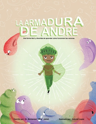 Cover Image for La Armadura De Andre (Andre's Armor Spanish Version) -- Mohamed Jalloh, Paperback