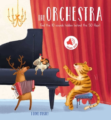 Cover Image for I Love Music - The Orchestra: A Sound Board Book with Flaps -- Little Genius Books, Board Books