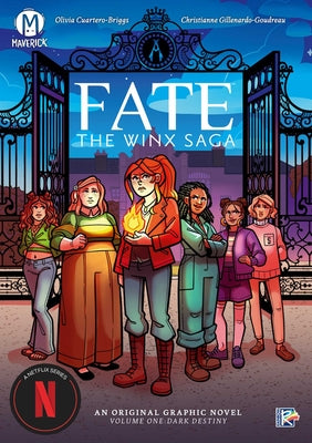 Cover Image for Fate: The Winx Saga Vol. 1: Dark Destiny -- Olivia Cuartero-Briggs, Paperback