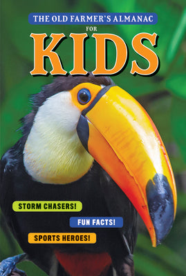 Cover Image for The Old Farmer's Almanac for Kids, Volume 11 -- Old Farmer's Almanac, Paperback
