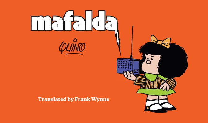 Cover Image for Mafalda: Book One -- Quino, Hardcover