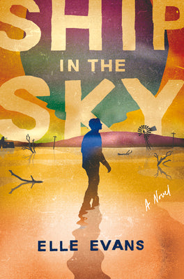 Cover Image for Ship in the Sky -- Elle Evans, Paperback