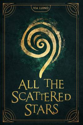 Cover Image for All the Scattered Stars -- Via Luino, Paperback