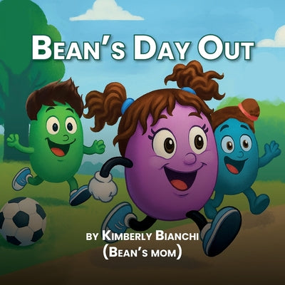 Cover Image for Bean's Day Out -- Kimberly Bianchi, Paperback
