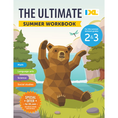 Cover Image for The IXL Ultimate Summer Workbook: For the Summer Between Grades 2 & 3 -- IXL Learning, Paperback