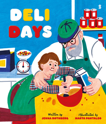 Cover Image for Deli Days -- Jenna Rothberg, Hardcover