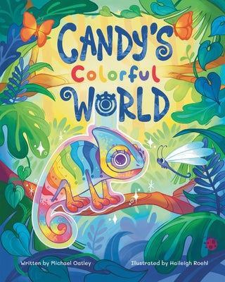 Cover Image for Candy's Colorful World -- Michael Oatley, Paperback