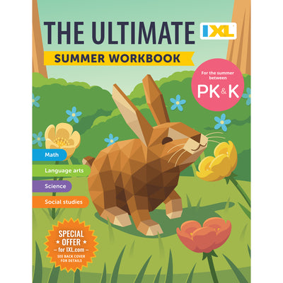 Cover Image for The IXL Ultimate Summer Workbook: For the Summer Between Pre-K & Kindergarten -- IXL Learning, Paperback