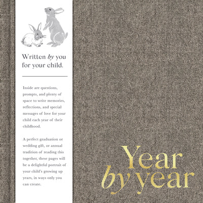 Cover Image for Year by Year: Written by You for Your Child -- Miriam Hathaway, Hardcover
