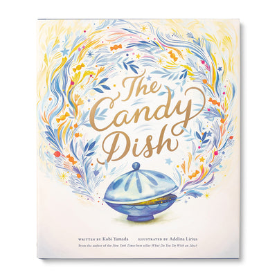 Cover Image for The Candy Dish -- Kobi Yamada, Hardcover