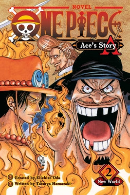 Cover Image for One Piece: Ace's Story, Vol. 2 -- Eiichiro Oda, Paperback