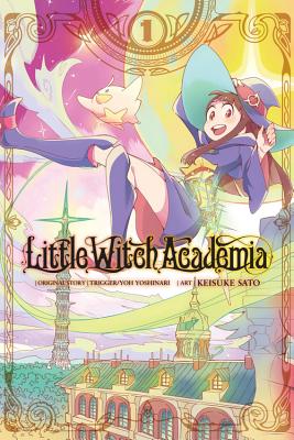 Cover Image for Little Witch Academia, Vol. 1 (Manga): Volume 1 -- Yoh Yoshinari, Paperback