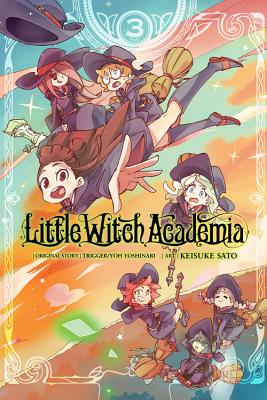 Cover Image for Little Witch Academia, Vol. 3 (Manga): Volume 3 -- Yoh Yoshinari, Paperback