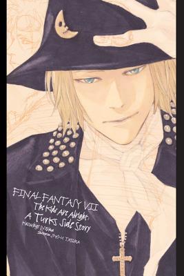 Cover Image for Final Fantasy VII: The Kids Are Alright: A Turks Side Story -- Kazushige Nojima, Paperback