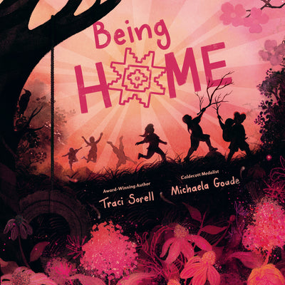 Cover Image for Being Home -- Traci Sorell, Hardcover