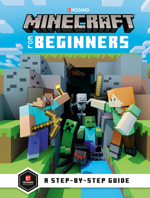 Cover Image for Minecraft for Beginners -- Mojang Ab, Hardcover