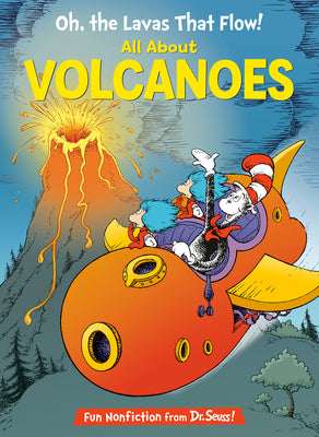 Cover Image for Oh, the Lavas That Flow! All about Volcanoes -- Todd Tarpley, Hardcover
