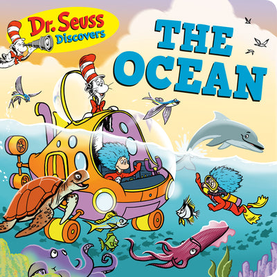 Cover Image for Dr. Seuss Discovers: The Ocean -- Dr Seuss, Board Books