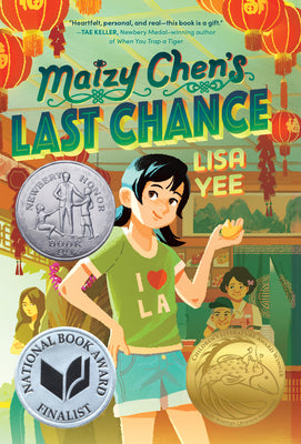 Cover Image for Maizy Chen's Last Chance: (Newbery Honor Award Winner) -- Lisa Yee, Paperback