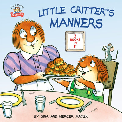 Cover Image for Little Critter's Manners -- Mercer Mayer, Paperback