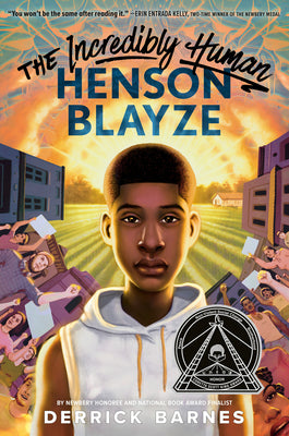Cover Image for The Incredibly Human Henson Blayze -- Derrick Barnes, Hardcover