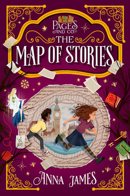Cover Image for Pages & Co.: The Map of Stories -- Anna James, Paperback