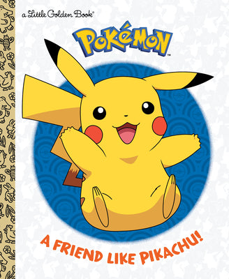 Cover Image for A Friend Like Pikachu! (Pokémon) -- Rachel Chlebowski, Hardcover