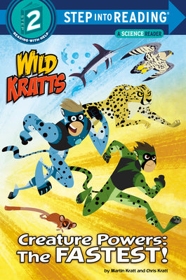 Cover Image for Creature Powers: The Fastest! (Wild Kratts) -- Martin Kratt, Paperback
