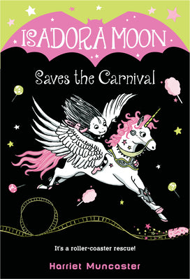 Cover Image for Isadora Moon Saves the Carnival -- Harriet Muncaster, Paperback