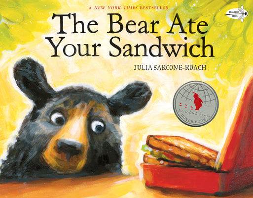 Cover Image for The Bear Ate Your Sandwich -- Julia Sarcone-Roach, Paperback