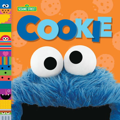 Cover Image for Cookie (Sesame Street Friends) -- Andrea Posner-Sanchez, Board Books